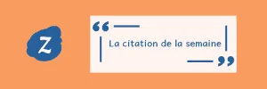 bandeau citation de la semaine